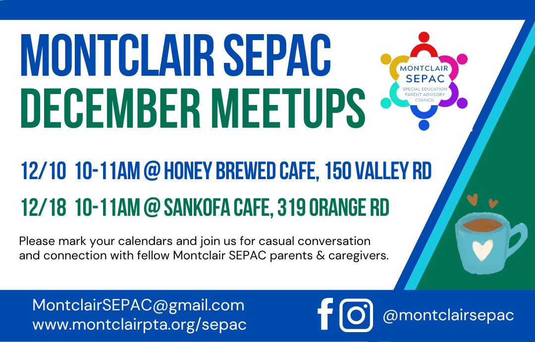 Montclair SEPAC Meetups